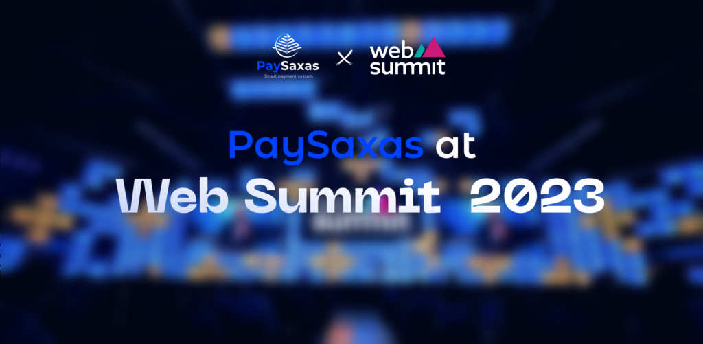 PaySaxas at Web Summit 2023 large