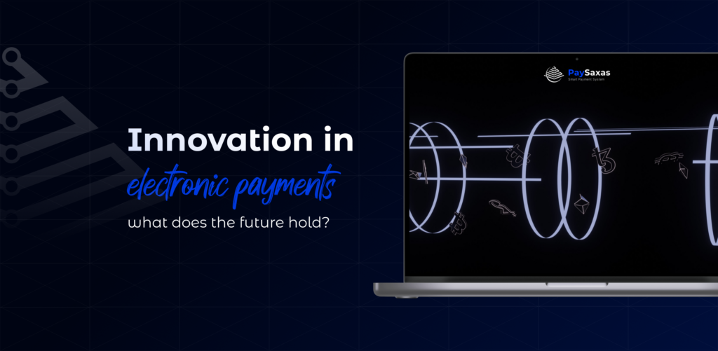 Innovations in electronic payments: what does the future hold for business? - 2