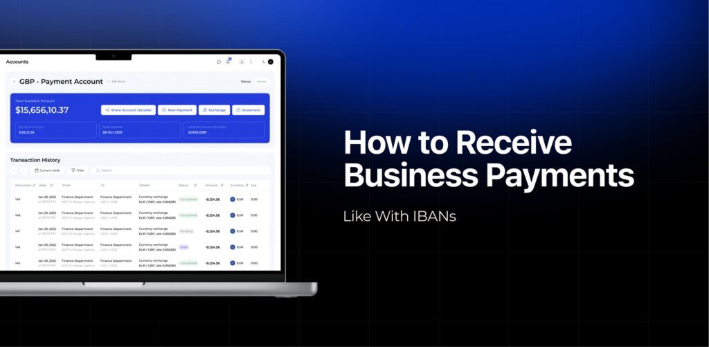 How to Receive Business Payments Like With IBANs