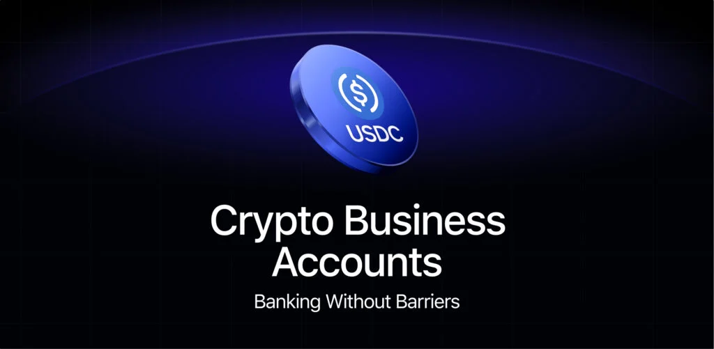 Crypto Business Accounts: Banking Without Barriers