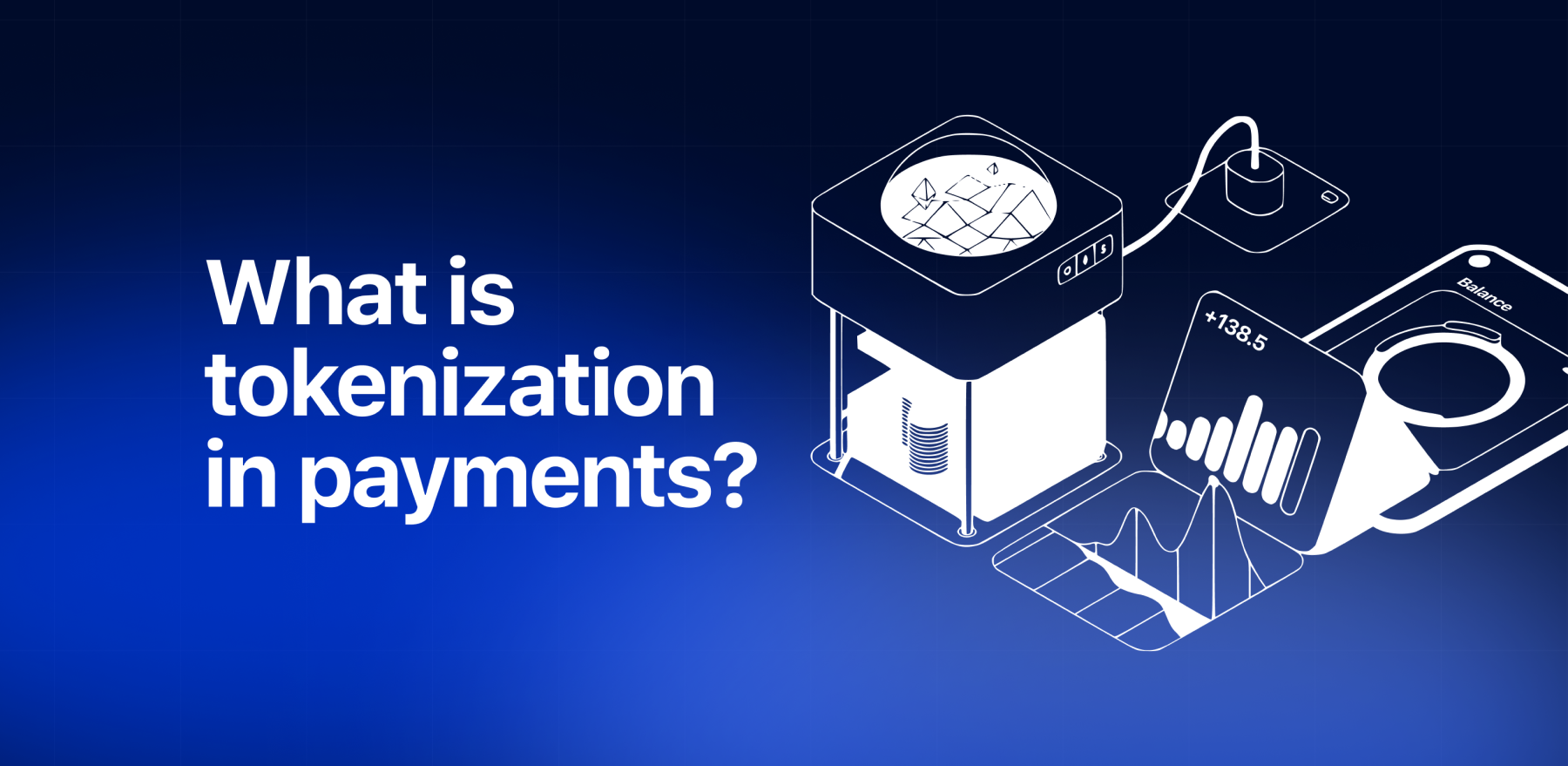 What is tokenization in payments?